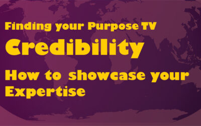 Credibility: How to Showcase your Expertise